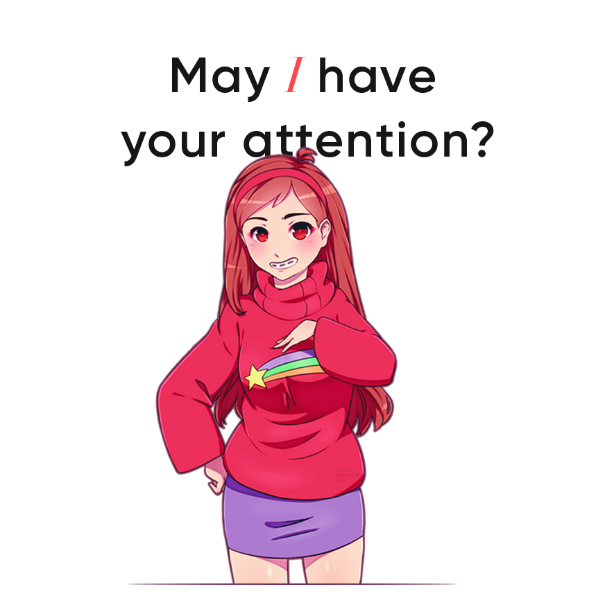 can I have your attention?